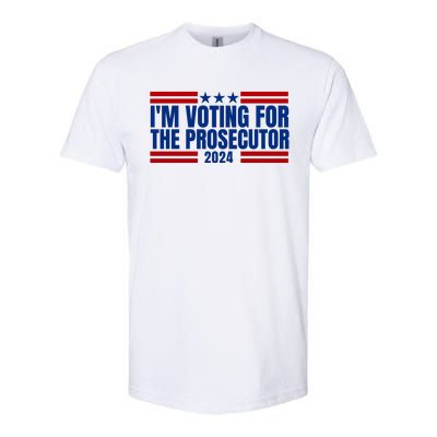 Im Voting For The Prosecutor 2024 Election Softstyle® CVC T-Shirt