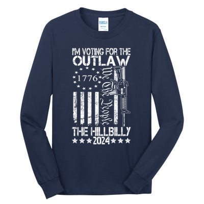 IM Voting For The Outlaw And The Hillbilly 2024 Pro 45 Tall Long Sleeve T-Shirt