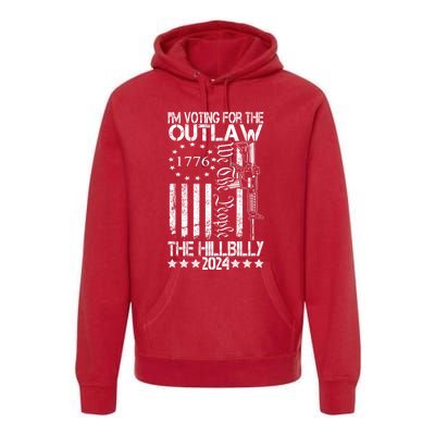 IM Voting For The Outlaw And The Hillbilly 2024 Pro 45 Premium Hoodie