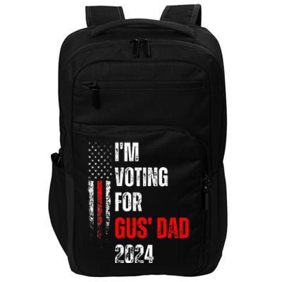 IM Voting For Gus Dad Vote Harris Walz 2024 Pres And Vice Impact Tech Backpack