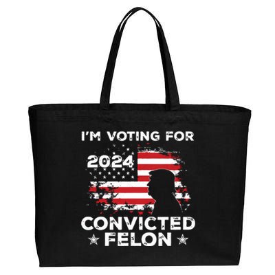 Im Voting For A Felon In 2024 Us Flag Convicted Felon Cotton Canvas Jumbo Tote