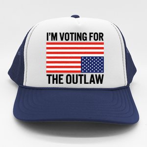 Im Voting For The Outlaw Funny Trump Maga 2024 Trucker Hat