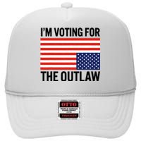 Im Voting For The Outlaw Funny Trump Maga 2024 High Crown Mesh Back Trucker Hat