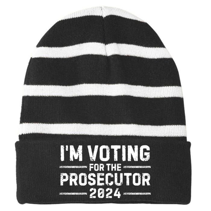 Im Voting For The Prosecutor 2024 Election Striped Beanie with Solid Band