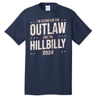 Im Voting For The Outlaw And The Hillbilly 2024 Tall T-Shirt