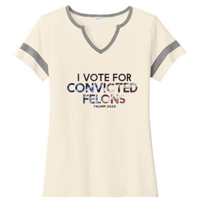 IM Vote For Convicted Felon Trump 2024 Ladies Halftime Notch Neck Tee