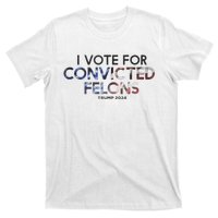 IM Vote For Convicted Felon Trump 2024 T-Shirt