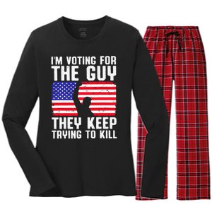 IM Voting For The Guy They Keep Trying To Kill Women's Long Sleeve Flannel Pajama Set 