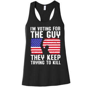 IM Voting For The Guy They Keep Trying To Kill Women's Racerback Tank