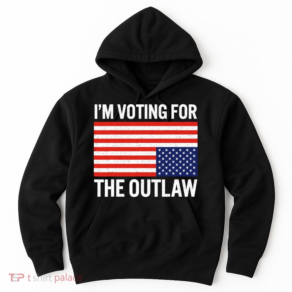 Im Voting For The Outlaw Funny Trump Maga 2024 Hoodie