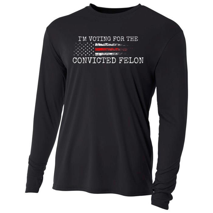 IM Voting For The Convicted Fellon American Flag Cooling Performance Long Sleeve Crew