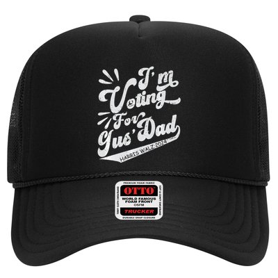IM Voting For Gus Dad Vote Kamala Harris Walz Waltz 2024 Premium Trucker Hat