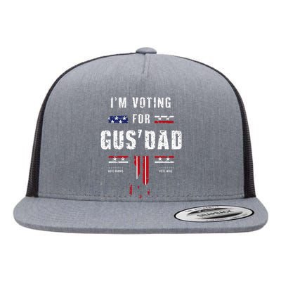 IM Voting For Gus Dad Flat Bill Trucker Hat