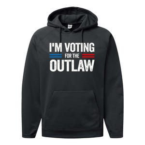 Im Voting For The Outlaw Funny Trump Maga 2024 Performance Fleece Hoodie