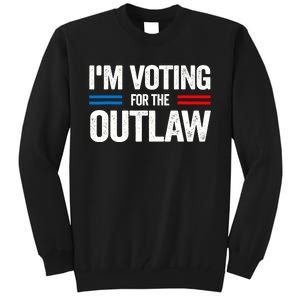 Im Voting For The Outlaw Funny Trump Maga 2024 Tall Sweatshirt