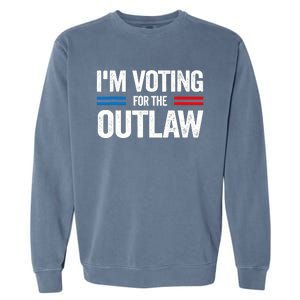 Im Voting For The Outlaw Funny Trump Maga 2024 Garment-Dyed Sweatshirt