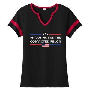 Im Voting For Convicted Felon Us Flag Trump 2024 Ladies Halftime Notch Neck Tee