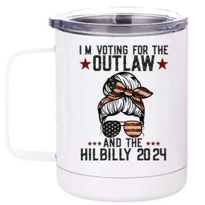 IM Voting For The Outlaw And The Hillbilly 2024 12 oz Stainless Steel Tumbler Cup