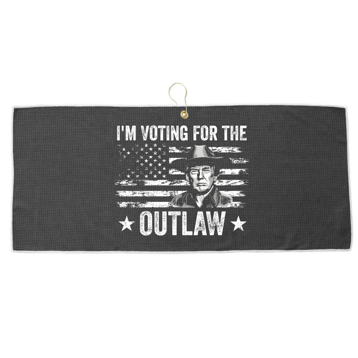 Im Voting For The Outlaw Funny Trump Maga 2024 Large Microfiber Waffle Golf Towel