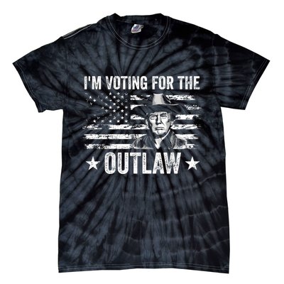 Im Voting For The Outlaw Funny Trump Maga 2024 Tie-Dye T-Shirt