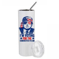 IM Voting For The Convicted Felon 2024 Funny Trump Stainless Steel Tumbler