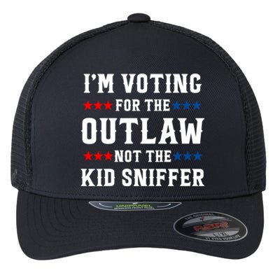 Im Voting For The Outlaw Not The Kiid Sniffer Trump 2024 Flexfit Unipanel Trucker Cap