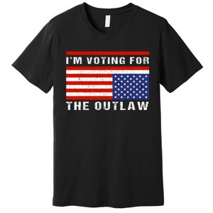 Im Voting For The Outlaw Funny Trump Maga 2024 Premium T-Shirt