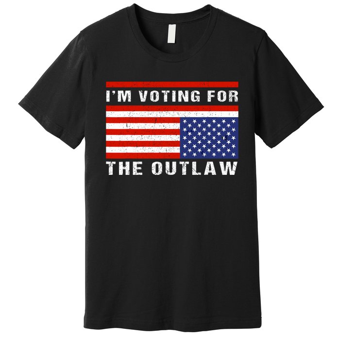 Im Voting For The Outlaw Funny Trump Maga 2024 Premium T-Shirt