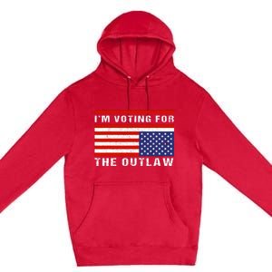 Im Voting For The Outlaw Funny Trump Maga 2024 Premium Pullover Hoodie