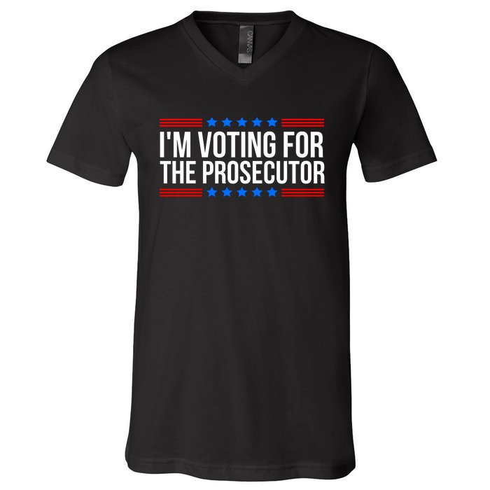 Im Voting For The Prosecutor 2024 Election V-Neck T-Shirt