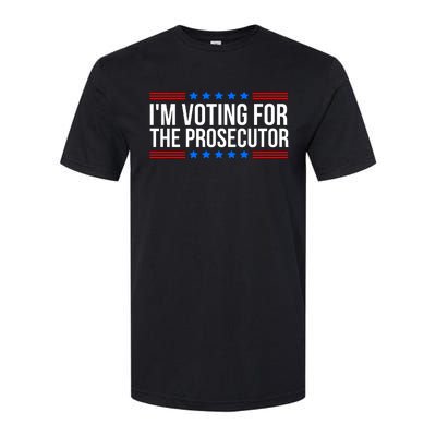 Im Voting For The Prosecutor 2024 Election Softstyle® CVC T-Shirt