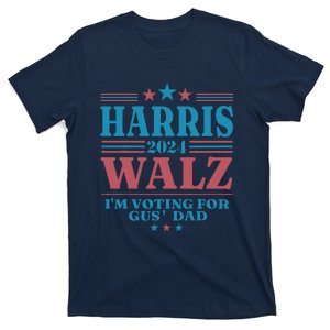 IM Voting For Gus Dad T-Shirt