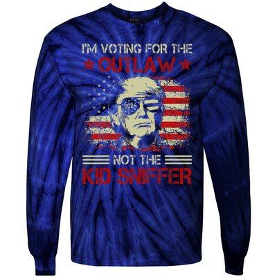 IM Voting For The Outlaw Not The Sniffer Trump 2024 Tie-Dye Long Sleeve Shirt