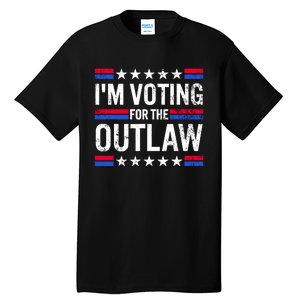 Im Voting For The Outlaw Funny Trump Maga 2024 Tall T-Shirt