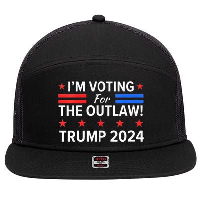 IM Voting For The Outlaw Pro Trump 2024 Election 7 Panel Mesh Trucker Snapback Hat