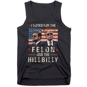 I Voted For The Felon And The Hillbilly 2024 Trump Vance Tank Top