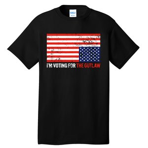 Im Voting For The Outlaw Funny Trump Maga 2024 Tall T-Shirt