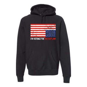 Im Voting For The Outlaw Funny Trump Maga 2024 Premium Hoodie