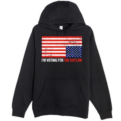 Im Voting For The Outlaw Funny Trump Maga 2024 Premium Pullover Hoodie