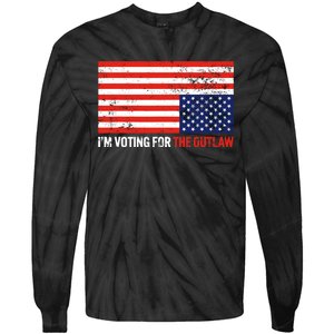 Im Voting For The Outlaw Funny Trump Maga 2024 Tie-Dye Long Sleeve Shirt