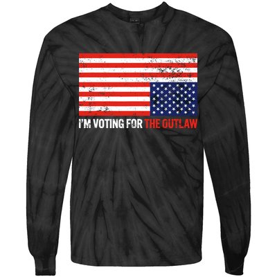 Im Voting For The Outlaw Funny Trump Maga 2024 Tie-Dye Long Sleeve Shirt