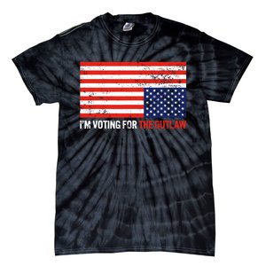 Im Voting For The Outlaw Funny Trump Maga 2024 Tie-Dye T-Shirt