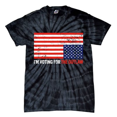 Im Voting For The Outlaw Funny Trump Maga 2024 Tie-Dye T-Shirt