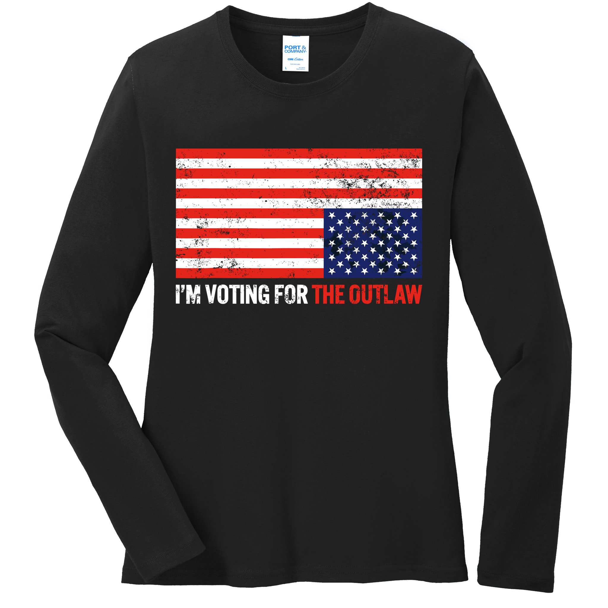 Im Voting For The Outlaw Funny Trump Maga 2024 Ladies Long Sleeve Shirt