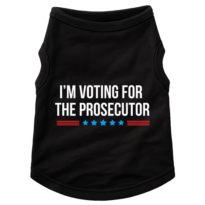 I’M Voting For The Prosecutor Doggie Tank