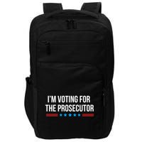 I’M Voting For The Prosecutor Impact Tech Backpack
