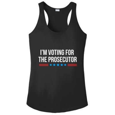 I’M Voting For The Prosecutor Ladies PosiCharge Competitor Racerback Tank