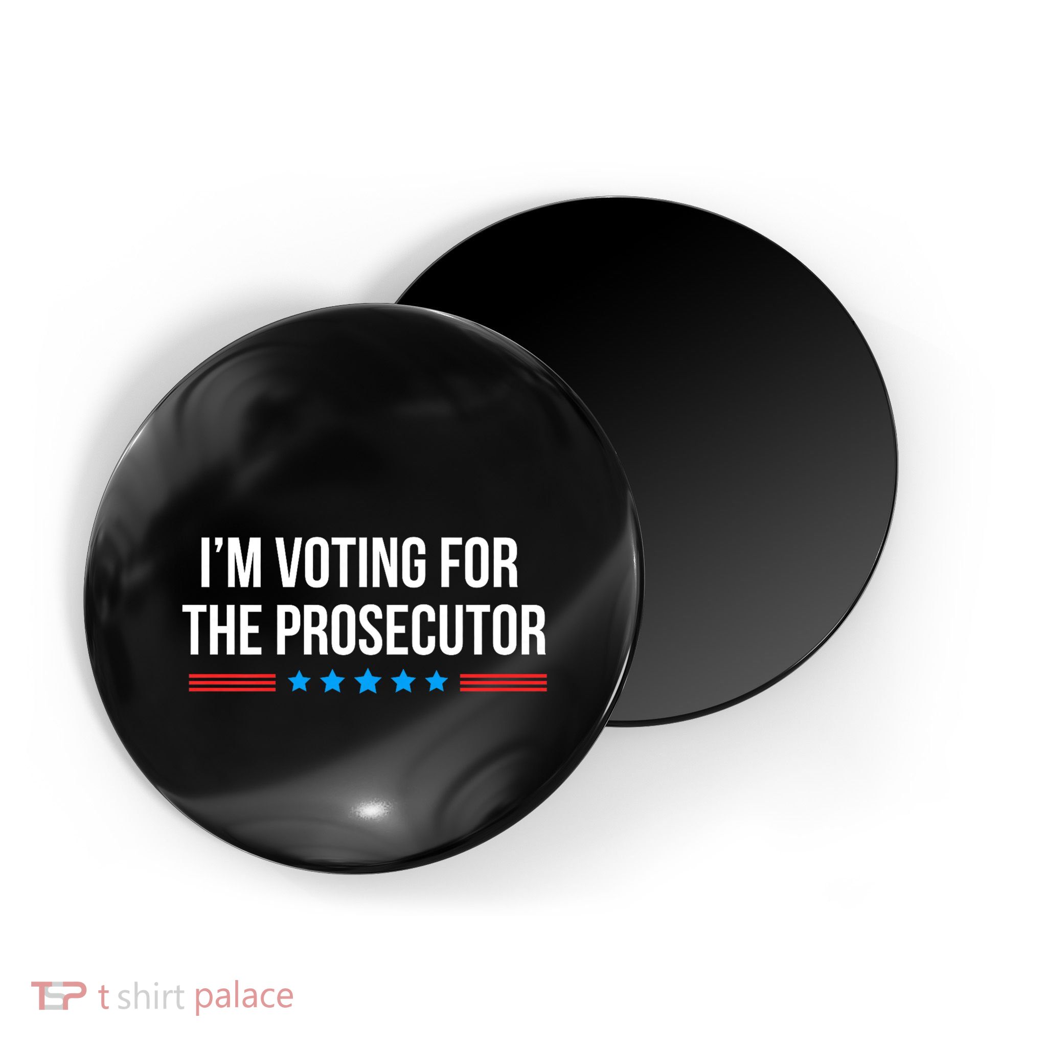 I’M Voting For The Prosecutor Magnet