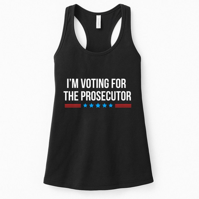 I’M Voting For The Prosecutor Womens Tank Top