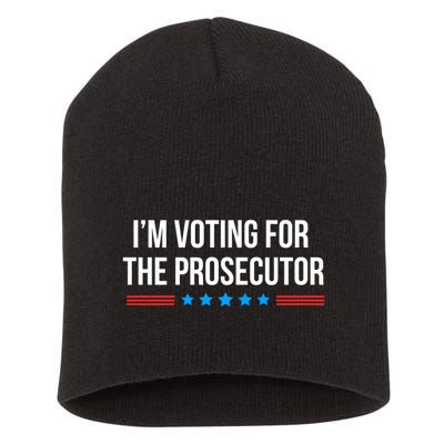 I’M Voting For The Prosecutor Short Acrylic Beanie
